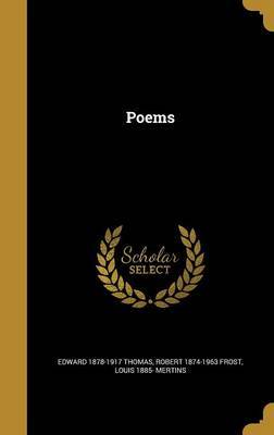 Poems on Hardback by Edward 1878-1917 Thomas