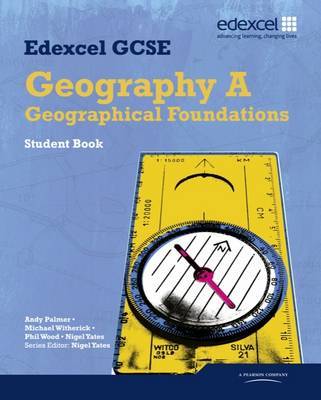 Edexcel GCSE Geography Specification A Student Book by Nigel Yates image