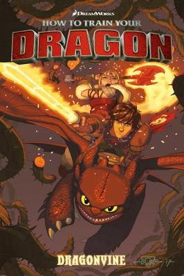 How To Train Your Dragon: Dragonvine by Dean DeBlois image
