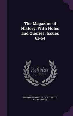 The Magazine of History, with Notes and Queries, Issues 61-64 image