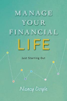 Manage Your Financial Life by Nancy Doyle image