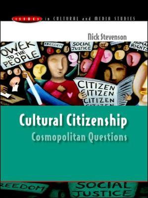 Cultural Citizenship: Cosmopolitan Questions by Nick Stevenson image