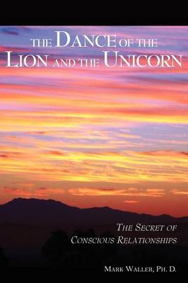 The Dance of the Lion and the Unicorn by Mark Waller image