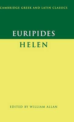 Euripides: 'Helen' on Hardback by * Euripides