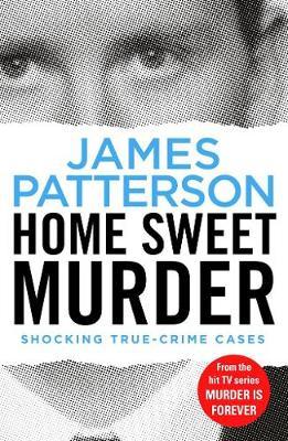 Home Sweet Murder by James Patterson image