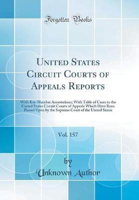United States Circuit Courts of Appeals Reports, Vol. 157 by Unknown Author image