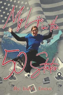 My Life in the 50 States by Jodi Greve image