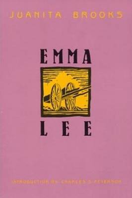 Emma Lee by Juanita Brooks