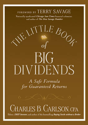 The Little Book of Big Dividends by Charles B. Carlson image