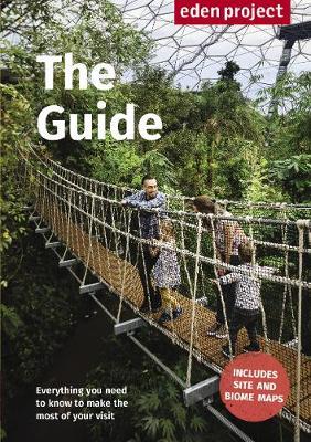 Eden Project: The Guide by The Eden Project Ltd image