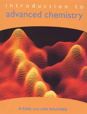 Introduction to Advanced Chemistry: Bk.1 on Paperback by L.D.R. Wilford