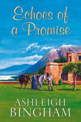 Echoes of a Promise on Hardback by Ashleigh Bingham