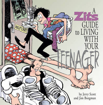 A Zits Guide to Living with Your Teenager by Jim Borgman image