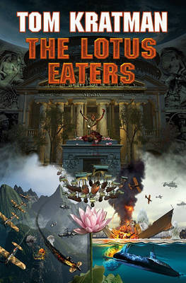 Lotus Eaters by Tom Kratman image