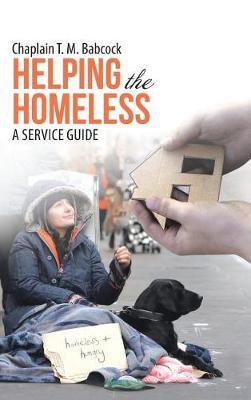 Helping the Homeless by Chaplain T M Babcock image