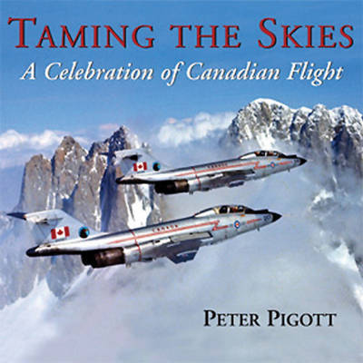 Taming the Skies by Peter Pigott image