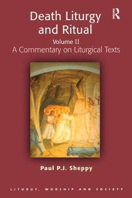 Death Liturgy and Ritual by Paul P.J. Sheppy image