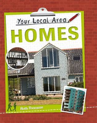 Your Local Area: Homes by Ruth Thomson image