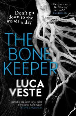 The Bone Keeper by Luca Veste image