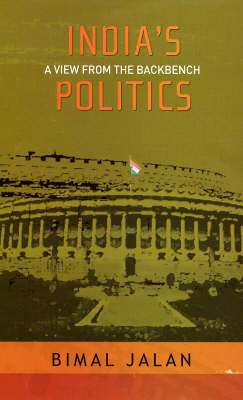 India's Politics: A View from the Backbench by Bimal Jalan image