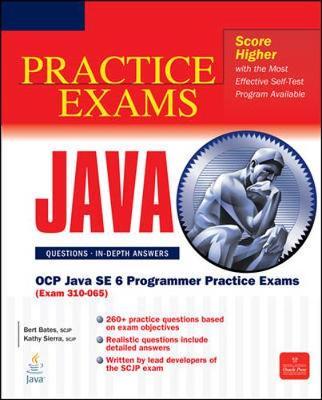 OCP Java SE 6 Programmer Practice Exams (Exam 310-065) by Bert Bates image