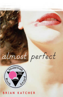 Almost Perfect by Brian Katcher image
