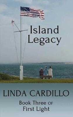 Island Legacy by Linda Cardillo