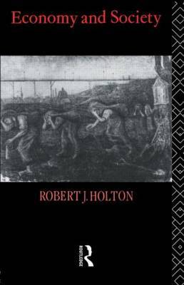 Economy and Society by Robert J. Holton image