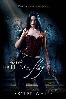 And Falling, Fly by Skyler White image