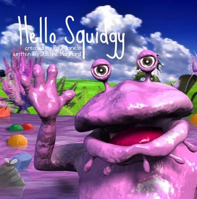 Hello Squidgy by Justine Maynard image