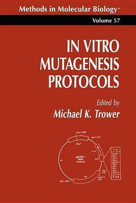 In Vitro Mutagenesis Protocols by TROWER image