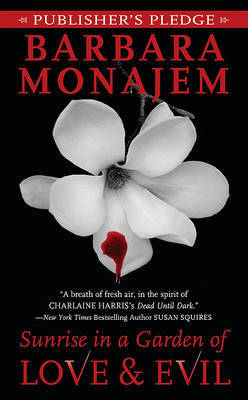 Sunrise in a Garden of Love and Evil by Barbara Monajem image