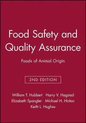 Food Safety and Quality Assurance on Hardback by William T Hubbert