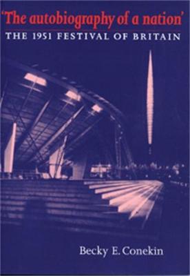 The Autobiography of a Nation by Becky E. Conekin image