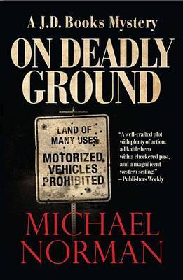 On Deadly Ground by Michael Norman image