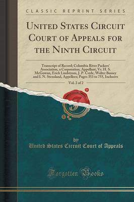 United States Circuit Court of Appeals for the Ninth Circuit, Vol. 2 of 2: Transcript of Record; Columbia River Packers' Association, a Corporation, Appellant, Vs. H. S. McGowan, Erick Lindstrom, J. P. Coyle, Walter Bussey and I. N. Stensland, Appellees; image