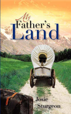 My Father's Land by Josie Sturgeon image