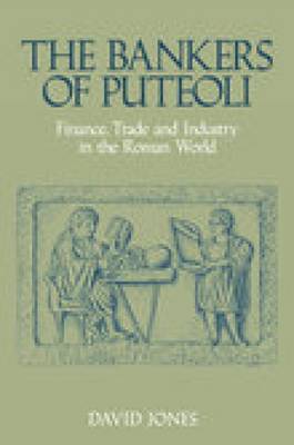 The Bankers of Puteoli by David Jones image