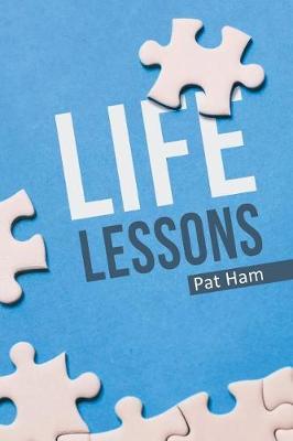 Life Lessons by Pat Ham image