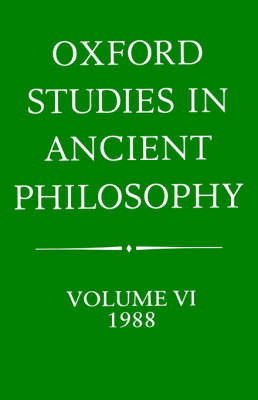 Oxford Studies in Ancient Philosophy: Volume VI: 1988 image