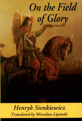 On the Field of Glory by Henryk Sienkiewicz image