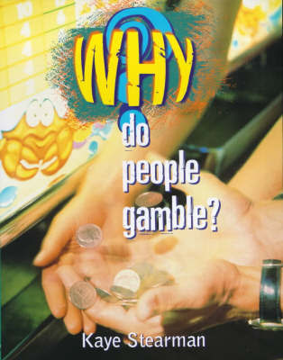 Do People Gamble? by Kaye Stearman image