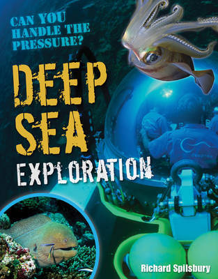 Deep Sea Exploration by Richard Spilsbury image