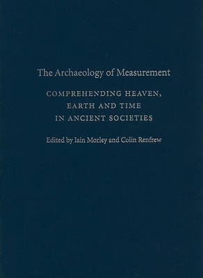 The Archaeology of Measurement on Hardback