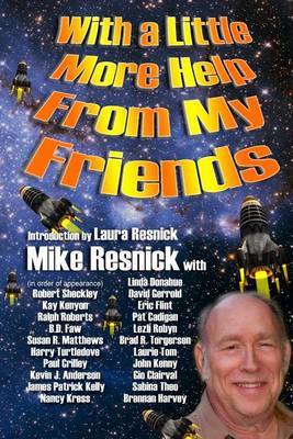 With a Little More Help from My Friends by Mike Resnick image