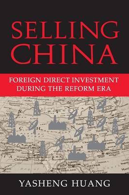 Selling China by Yasheng Huang