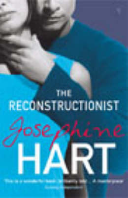 The Reconstructionist by Josephine Hart image