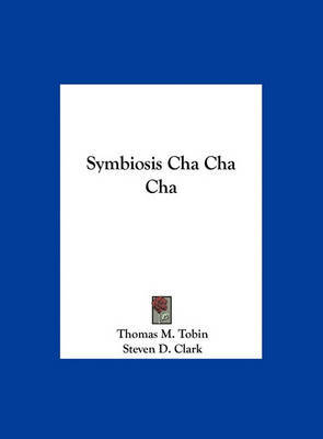 Symbiosis Cha Cha Cha by Thomas M. Tobin image