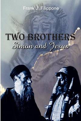 Two Brothers by Frank J. Filippone