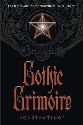 Gothic Grimoire on Paperback by Konstantinos